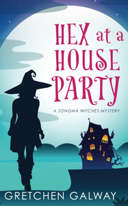 Hex At A House Party Book Cover